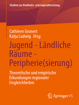 cover image of Jugend--Ländliche Räume--Peripherie(sierung)